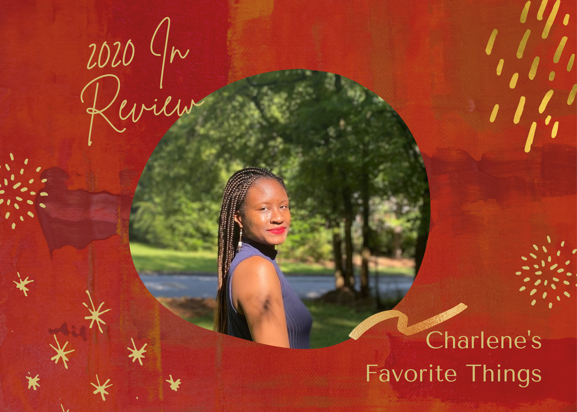 Charlene's 2020 in Review